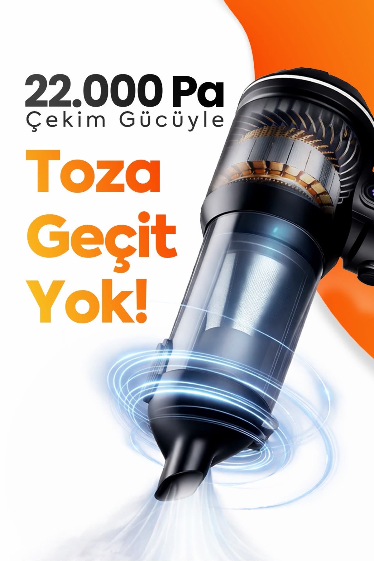 22.000 Pa çekim gücüyle toza geçit yok
